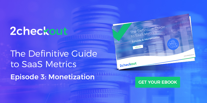 SaaS Metrics - Monetization