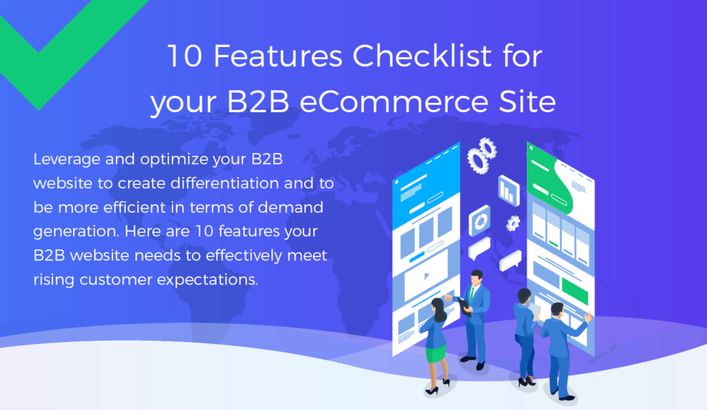 Infographic - 10 Features Checklist for your B2B eCommerce Site