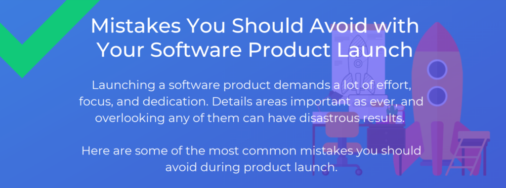 Mistakes You Should Avoid with Your Software Product Launch Infographic