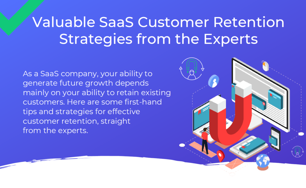 Valuable SaaS Customer Retention Strategies from the Experts Infographic