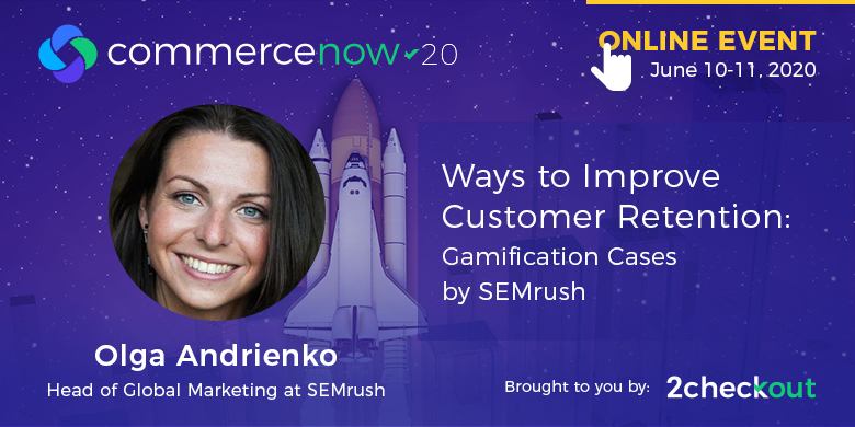 Ways to Improve Customer Retention: Gamification Cases by SEMRush