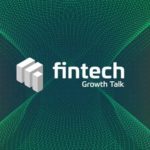 Fintech Growth Talk Podcast