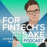 For Fintech’s Sake Podcast