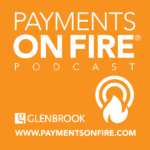 Payments on Fire Podcast