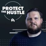 Protect the Hustle