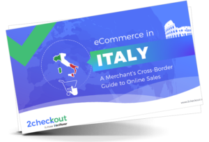 eCommerce-in-Italy-a-Merchants-Cross-Border-Guide-to-Online-Sales-eBook