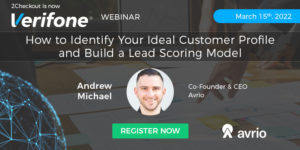 How to Identify Your Ideal Customer Profile and Build a Lead Scoring Model