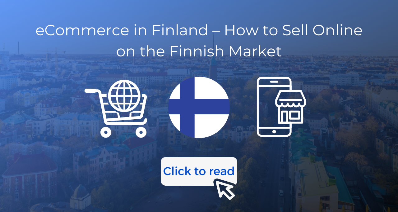 ECommerce In Finland How To Sell Online On The Finnish Market   ECommerce In Finland How To Sell Online On The Finnish Market SM 1 