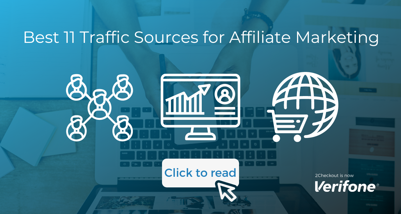 best-11-traffic-sources-for-affiliate-marketing