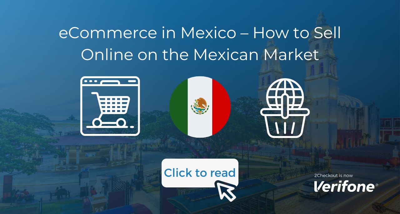 eCommerce in Mexico – Learn how to Promote On-line on the Mexican Market
