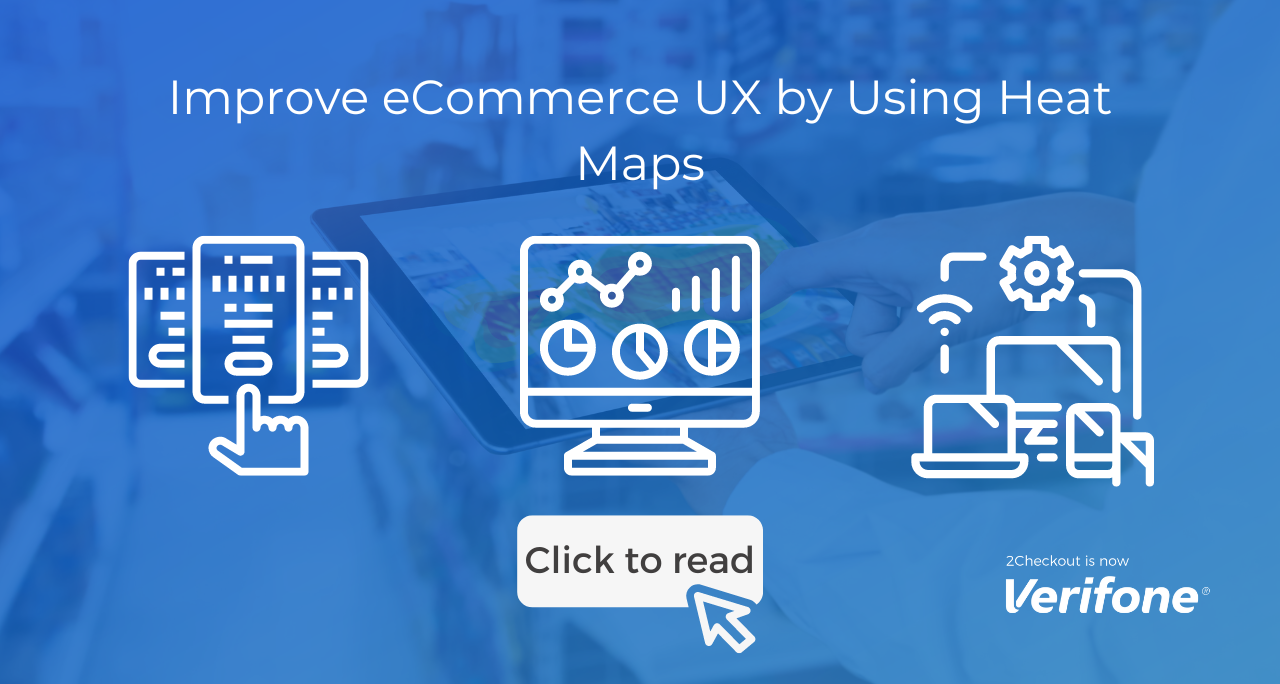 Improve eCommerce UX by using heatmaps