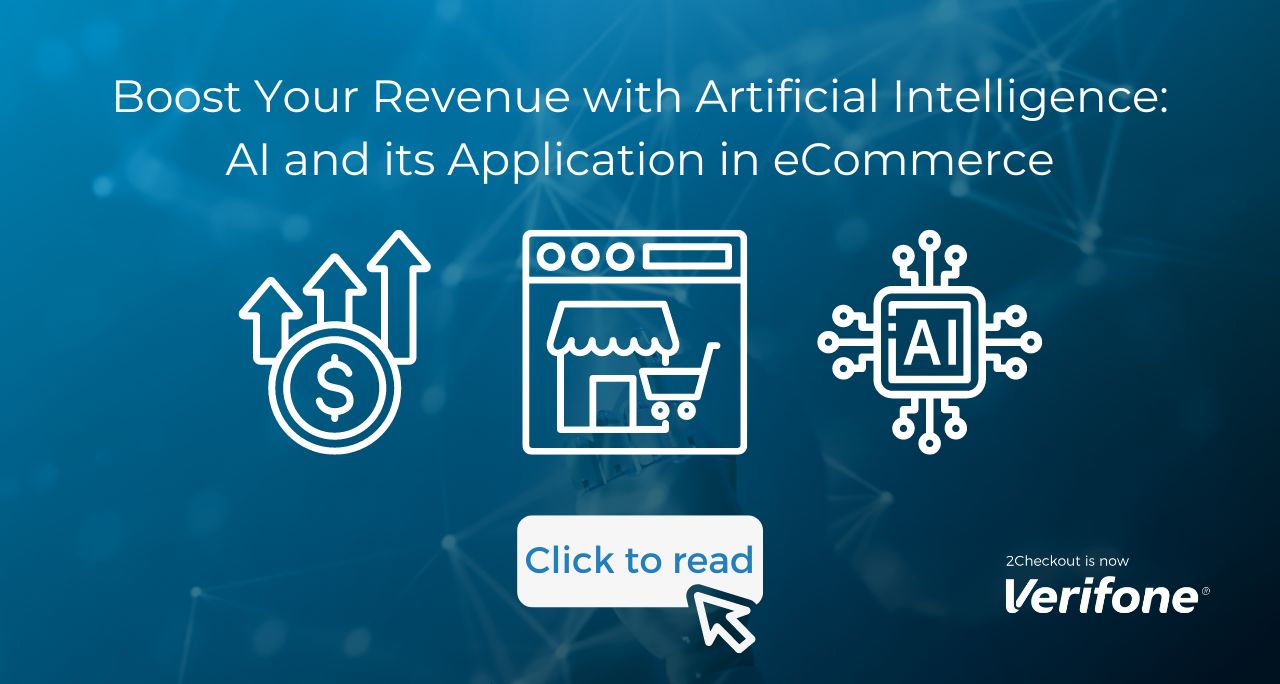 Boost You Revenue with Artificial Intelligence AI and its Application in eCommerce SM