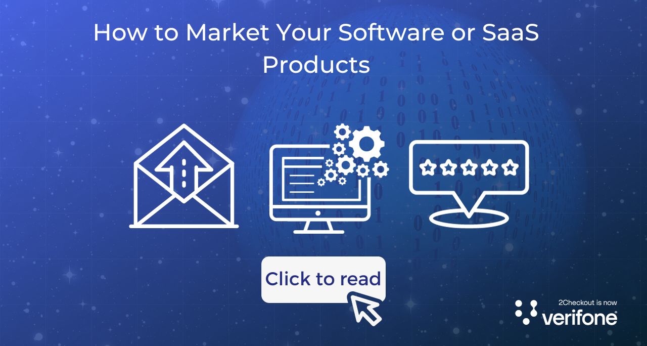 How to Market Your Software or SaaS Products