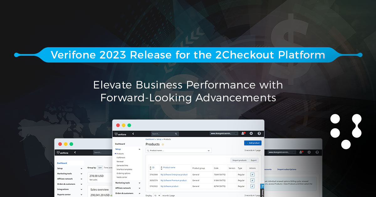 Verifone 2023 Release – Elevate Business Performance with Forward-Looking Advancements