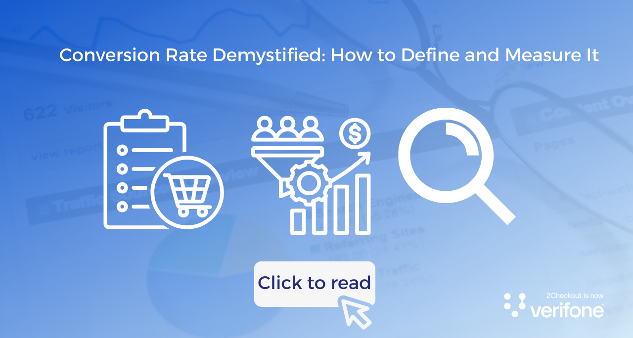 Conversion Rate Demystified: How to Define and Measure It