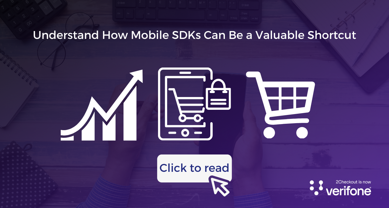 Understand How Mobile SDKs Can Be A Valuable Shortcut