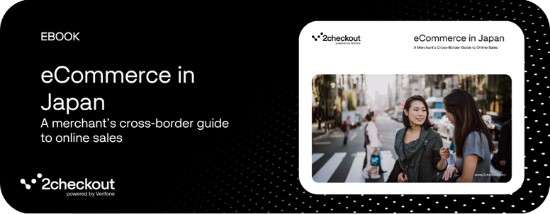 ecommerce-in-japan-ebook-2checkout-merchant-guide-cross-border-online-sales (1)